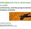 Materiały z prelekcji „Oddziaływanie farm wiatrowych na ptaki”