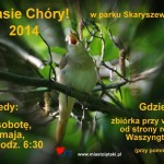 Ptasie Chóry w Parku Skaryszewskim 10.05.2014