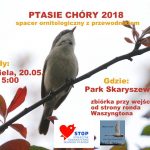 Ptasie Chóry w Parku Skaryszewskim (niedziela, 20.05.2018)