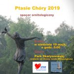 Spacer ornitologiczny na słuchanie ptasich głosów – Ptasie Chóry w Parku Skaryszewskim (niedziela, 19.05.2019)